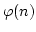 $\varphi(n)$