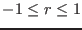 $-1\leq r \leq 1$