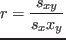 $r=\frac{s_{xy}}{s_x x_y}$