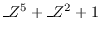 $\_Z^5+\_Z^2+1$