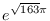 $\displaystyle{e^{\sqrt{163}\pi}}$